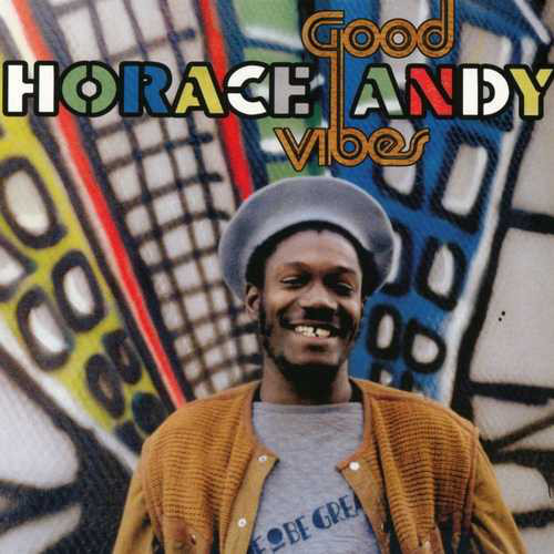 Horace Andy - Good Vibes (2 Discos) 